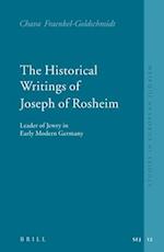 The Historical Writings of Joseph of Rosheim