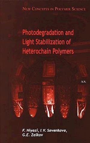 Photodegradation and Light Stabilization of Heterochain Polymers