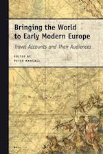 Bringing the World to Early Modern Europe