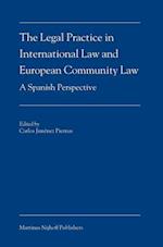 The Legal Practice in International Law and European Community Law