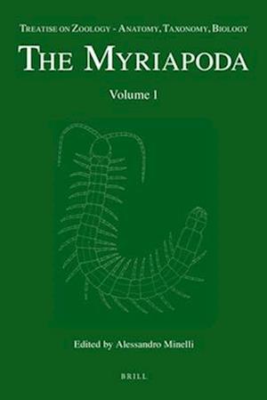 Treatise on Zoology - Anatomy, Taxonomy, Biology. the Myriapoda, Volume 1