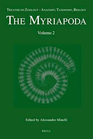 Treatise on Zoology - Anatomy, Taxonomy, Biology. the Myriapoda, Volume 2