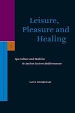 Leisure, Pleasure and Healing