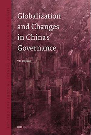 Globalization and Changes in China's Governance