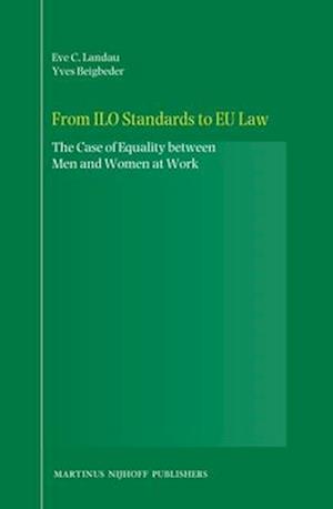 From ILO Standards to EU Law