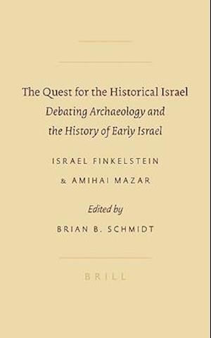 The Quest for the Historical Israel