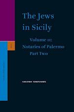The Jews in Sicily, Volume 11 Notaries of Palermo