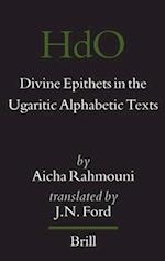 Divine Epithets in the Ugaritic Alphabetic Texts