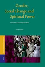 Gender, Social Change and Spiritual Power