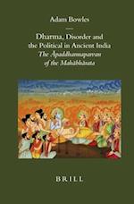 Dharma, Disorder and the Political in Ancient India