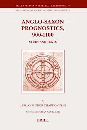 Anglo-Saxon Prognostics, 900-1100