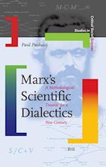 Marx's Scientific Dialectics