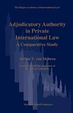 Adjudicatory Authority in Private International Law