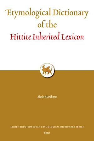 Etymological Dictionary of the Hittite Inherited Lexicon