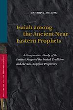 Isaiah Among the Ancient Near Eastern Prophets