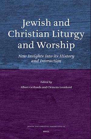 Jewish and Christian Liturgy and Worship