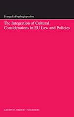 The Integration of Cultural Considerations in Eu Law and Policies