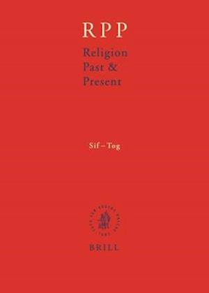 Religion Past and Present, Volume 12 (Sif-Tog)