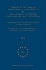 Yearbook of the European Convention on Human Rights/Annuaire de la Convention Europeenne Des Droits de l'Homme, Volume 49a (2006)