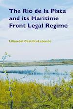 The Rio de la Plata and Its Maritime Front Legal Regime