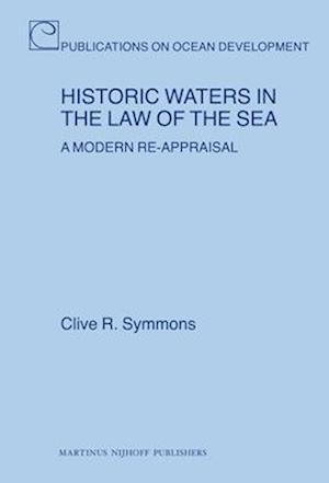 Historic Waters in the Law of the Sea