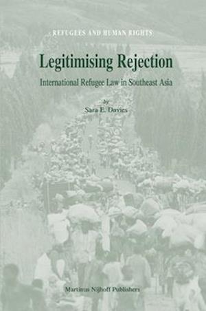 Legitimising Rejection