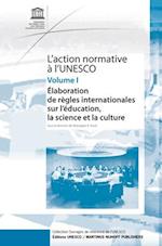 L'Action Normative A L'Unesco