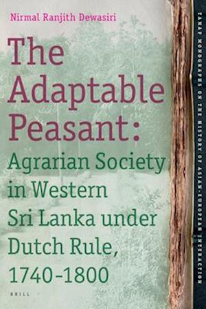 The Adaptable Peasant