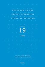 Research in the Social Scientific Study of Religion, Volume 19