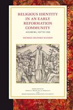 Religious Identity in an Early Reformation Community