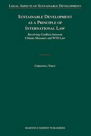 Sustainable Development as a Principle of International Law
