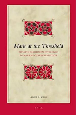 Mark at the Threshold