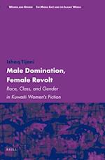 Male Domination, Female Revolt