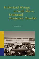 Professional Women in South African Pentecostal Charismatic Churches