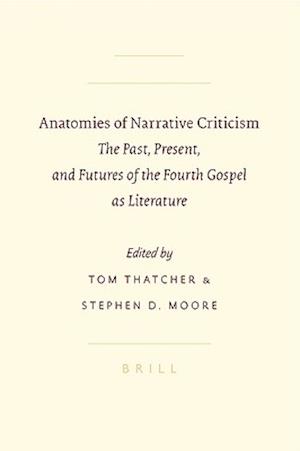 Anatomies of Narrative Criticism