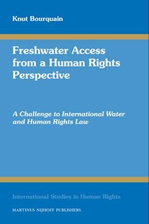 Freshwater Access from a Human Rights Perspective