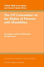 The Un Convention on the Rights of Persons with Disabilities