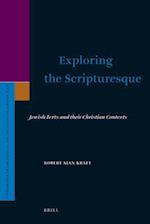 Exploring the Scripturesque