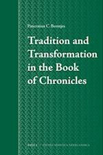 Tradition and Transformation in the Book of Chronicles