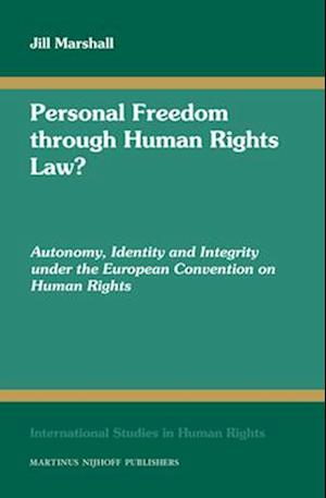 Personal Freedom Through Human Rights Law?