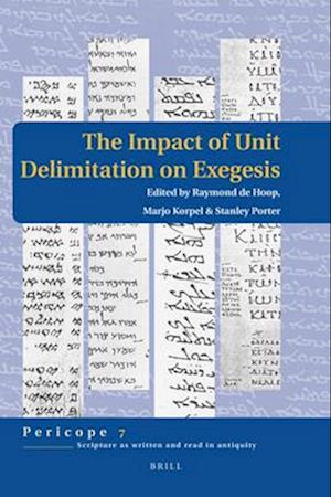 The Impact of Unit Delimitation on Exegesis