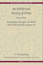 An Intellectual History of China, Volume One