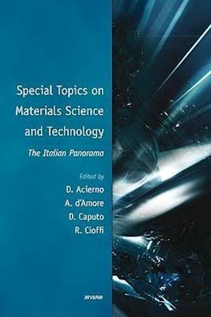 Special Topics on Materials Science and Technology - The Italian Panorama