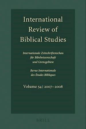 International Review of Biblical Studies, Volume 54 (2007-2008)