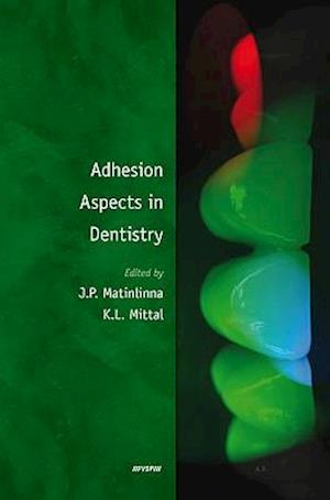 Adhesion Aspects in Dentistry