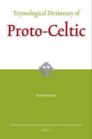 Etymological Dictionary of Proto-Celtic