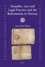 Sexuality, Law and Legal Practice and the Reformation in Norway