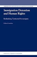 Immigration Detention and Human Rights