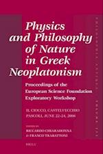 Physics and Philosophy of Nature in Greek Neoplatonism