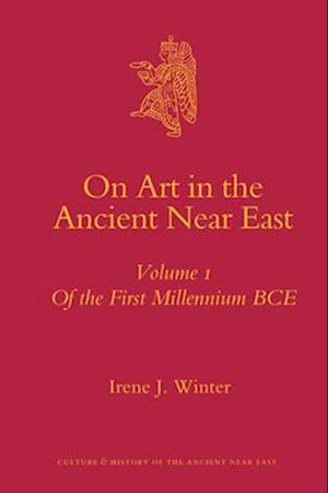 On Art in the Ancient Near East (2 Vols)